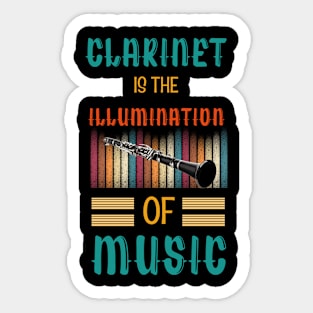 Clarinet is the Illumination of Music Sticker